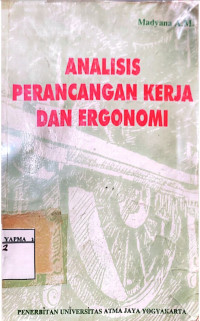 Image of Analisis Perancangan Kerja Dan Ergonomi