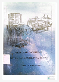 Image of KESELAMATAN KERJA 
KETEL UAP DAN BEJANA TEKAN