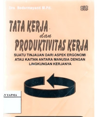 Image of Tata Kerja dan Produktivitas Kerja